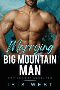 Marrying The Big Mountain Man (Nederlands)