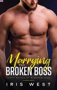 Marrying The Broken Boss (Nederlands)