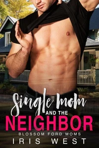 Single Mom And The Neighbor