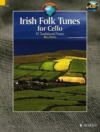 Ben Davis - Schott World Music  : Irish Folk Tunes for Cello - 51 Traditional Pieces. cello..