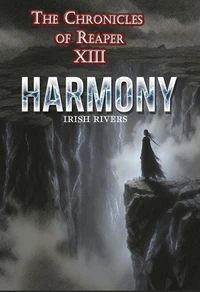 The Chronicles of Reaper: Harmony