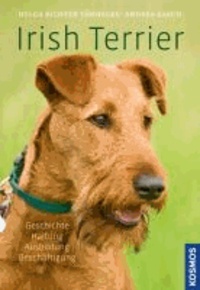 Irish Terrier - Geschichte, Haltung, Ausbildung, Beschäftigung.
