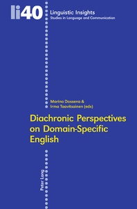 Irma Taavitsaninen et Marina Dossena - Diachronic Perspectives on Domain-Specific English.