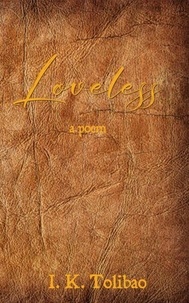 Jungle book free mp3 t&eacute;l&eacute;charger Loveless (French Edition) par Irone Kim Tolibao 9798230902034