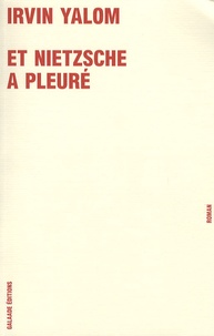 Téléchargement au format ebook epub Et Nietzsche a pleuré 9782351760390 PDF PDB par Irvin D. Yalom (French Edition)
