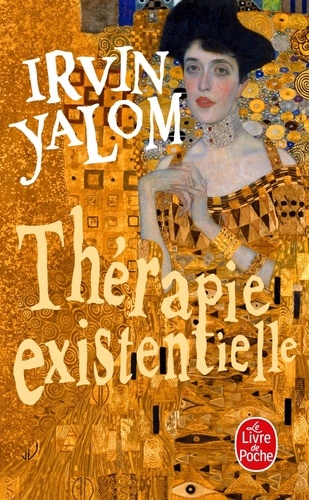 Irvin D. Yalom - Thérapie existentielle.