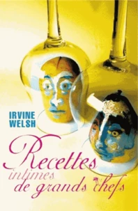 Recettes intimes de grands chefs