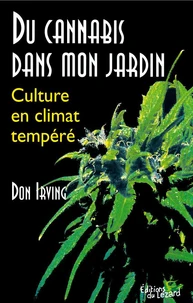 Du cannabis dans mon jardin