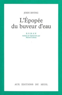 L'Epopee Du Buveur D'Eau