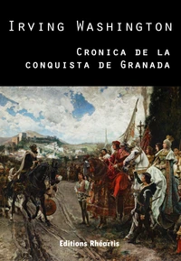 Cronica de la conquista de Granada