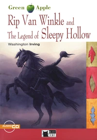 Rip Van Winkle and the legend of Sleppy Hollow