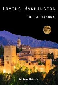 Irving Washington - The Alhambra.
