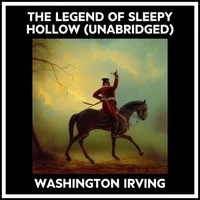 The Legend Of Sleepy Hollow (Unabridged)