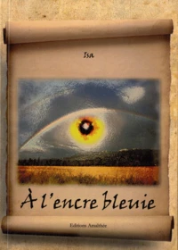 A l'encre bleuie