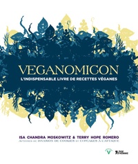 Veganomicon - Lindispensable livre de recettes véganes.pdf