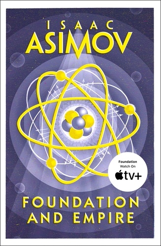 Isaac Asimov - Foundation And Empire.