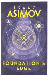 Isaac Asimov - Foundation's Edge.