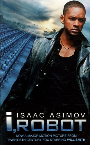 Isaac Asimov - I, Robot.