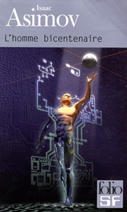 Ebooks télécharger kindle L'homme bicentenaire en francais 9782070441303 par Isaac Asimov CHM MOBI