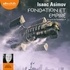 Isaac Asimov - Le cycle de Fondation Tome 2 : Fondation et Empire.