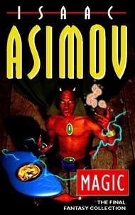 Isaac Asimov - Magic - The Final Fantasy Collection.