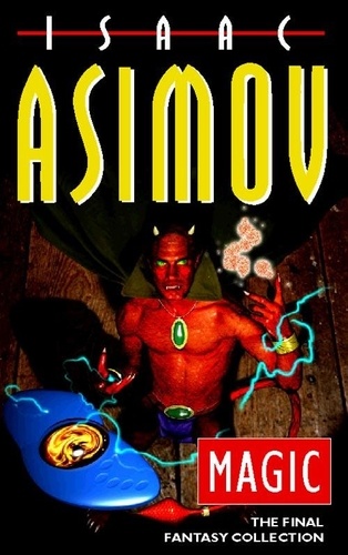 Isaac Asimov - Magic - The Final Fantasy Collection.