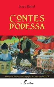 Isaac Babel - Contes d'Odessa.