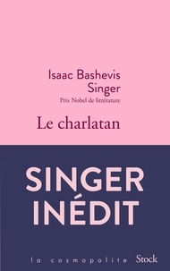 Isaac Bashevis Singer - Le charlatan.