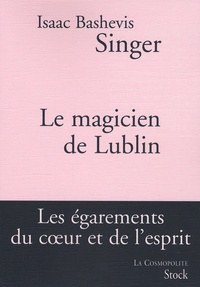 Pda ebooks téléchargements gratuits Le magicien de Lublin par Isaac Bashevis Singer 9782234060678 FB2 DJVU iBook