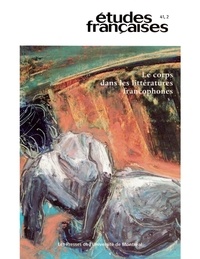 Isaac Bazié et Ghizlaine Laghzaoui - Études françaises. Volume 41, numéro 2, 2005 - Le corps dans les littératures francohones.