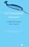 Isaac de Lapeyrère - Le Groenland retrouvé - La Relation du Groenland d'Isaac de Lapeyrère.