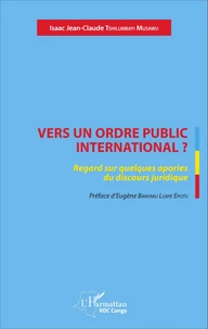 Vers un ordre public international ?