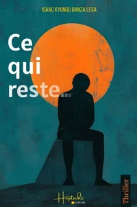 Ce qui reste...