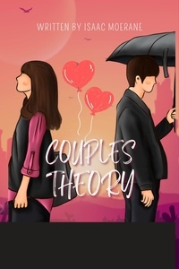  Isaac Moerane - Couples Theory.