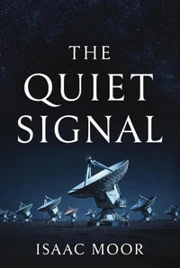 The Quiet Signal