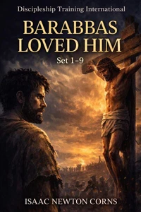 Barabbas Loved Him - 9 Book Collection Set 1-9
