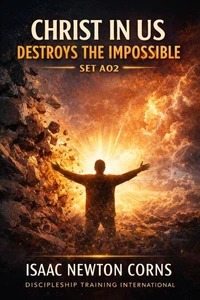 Christ in Us Destroys the Impossible - 18 Book Collection  Set A02
