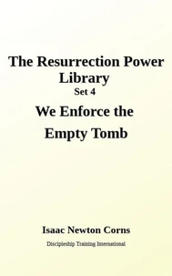 We Enforce the Empty Tomb - 7 Book Collection Set 4