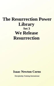 We Release Resurrection - 7 Book Collection Set 3