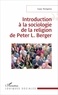 Isaac Nizigama - Introduction à la sociologie de la religion de Peter L. Berger.