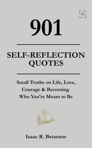 901 Self-Reflection Quotes