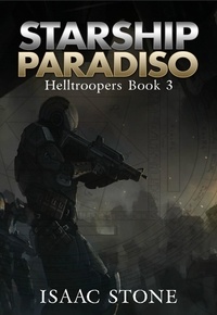  Isaac Stone et  Sean-Michael Argo - Starship Paradiso - Helltroopers, #3.