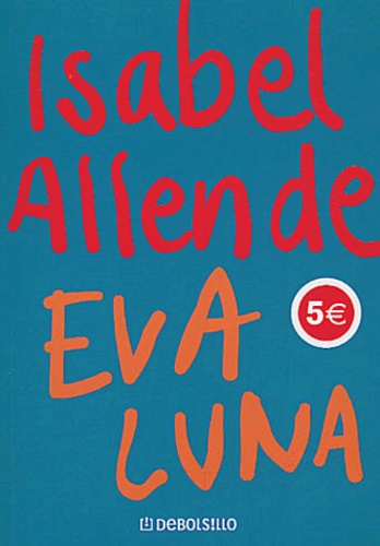 Eva Luna de Isabel Allende - Livre - Decitre