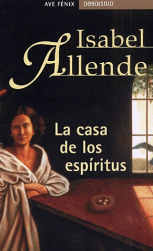 La casa de los espiritus de Isabel Allende - Poche - Livre - Decitre