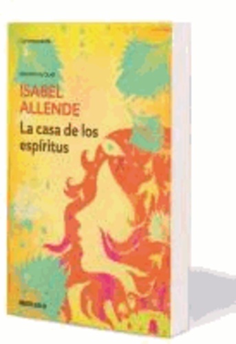 Isabel Allende - La casa de los espíritus.