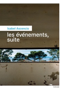 Isabel Ascencio - Les événements, suite.