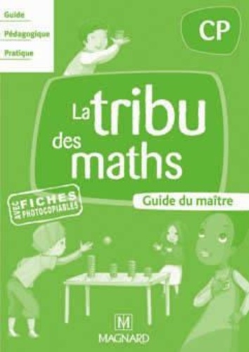 La tribu des maths CP - Guide du maître de Isabel Bayon - Poche - Livre ...