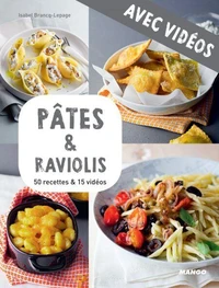 Pâtes &amp; raviolis - Avec vidéos