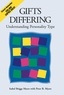 Isabel Briggs Myers et Peter B. Myers - Gift Differing - Understanding Personality Type.
