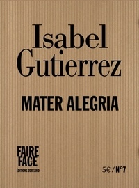 Isabel Gutierrez - Mater Alegria.